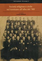 Società religiosa e civile nel feretrano all’alba del ’900
