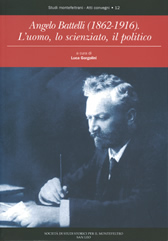 Angelo Battelli (1862–1916) L'uomo, lo scienziato, il politico